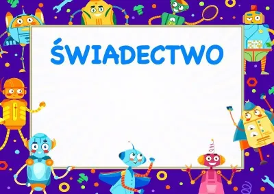 Szablon dziecięcego świadectwa «Zabawne roboty»